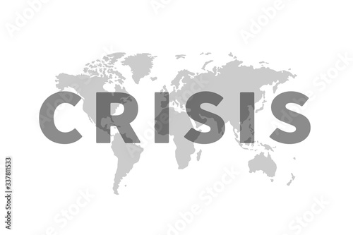 Vector illustration of global finance crisis background. Red crisis sign on silhouette of world map 