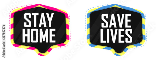 Stay Home, Save Lives, banners design template, vector illustration