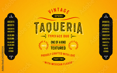 Vintage Textured Typeface Duo with Mexican Flavour "Taqueria". Part Two - Spurred Style. Mexican Western Style Font Alphabet. Retro Lettering.