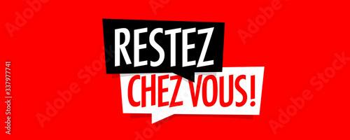 Restez chez vous !