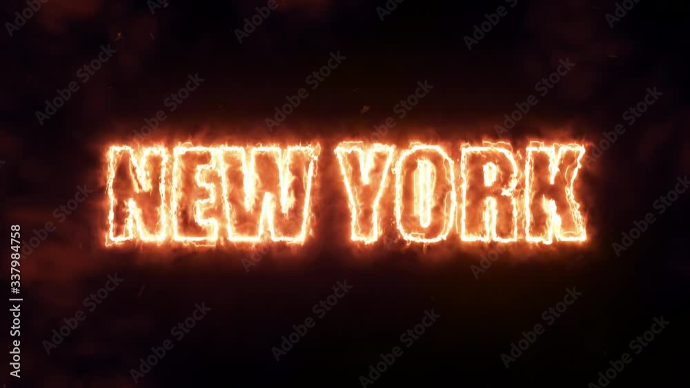 New York text message in hot fire animation with steam, dust and sparks