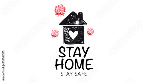 Stay home stay safe doodle illustration. Quarantine. Pandemic coronavirus. 
