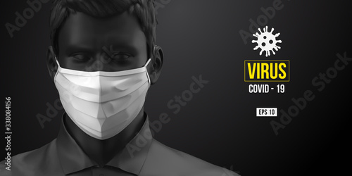 Novel coronavirus COVID-2019. Man in black color in white mask on a black background. Virus 2019-nCoV logo. Stay at home. Work from home. Medical mask and virus protection. Vector illustration