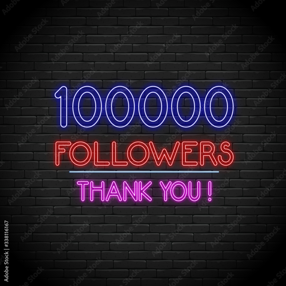 Obraz premium Neon Glowing 100000 followers for Social Media on Brick Wall. Neon icon illustration. Thank you signal. 80s 90s style