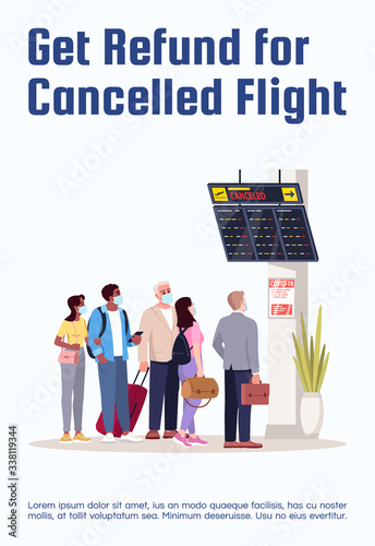 Get refund for cancelled flight poster template. Compensation for ticket price. Commercial flyer design with semi flat illustration. Vector cartoon promo card. Airline services advertising invitation