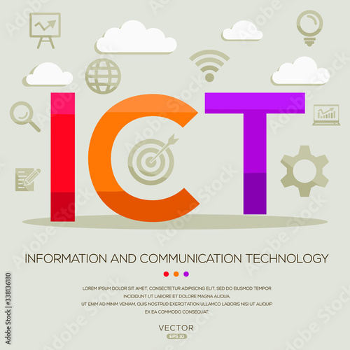 Ict mean (information and communication technology) ,letters and icons,Vector illustration.