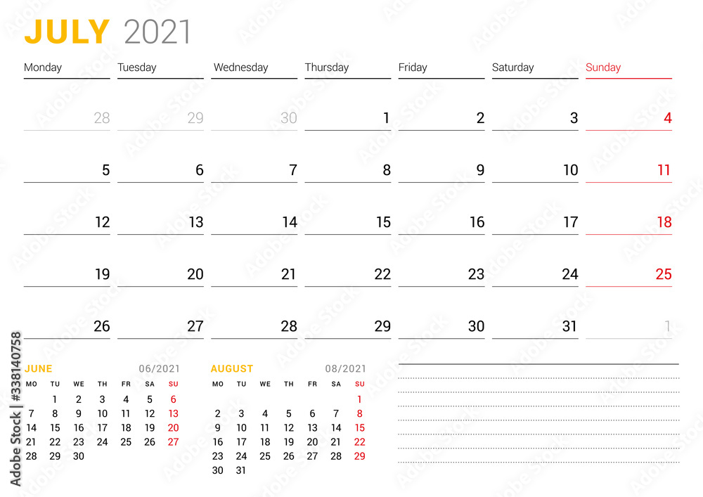 Calendar template for July 2021. Business monthly planner. Stationery design. Week starts on Monday. Vector illustration Calendar template for July 2021. Business monthly planner. Stationery design. Week starts on Monday. Vector illustration