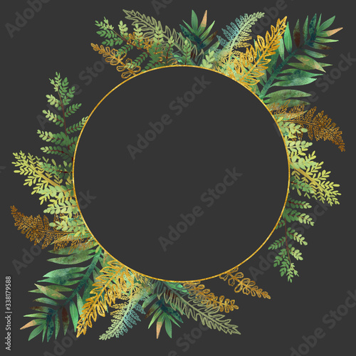 Golden round frame with hand drawn green and golden tropical fern leaves on d...