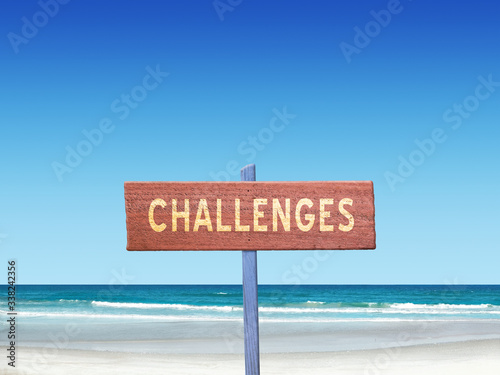 Challenges Sign at tropical beach