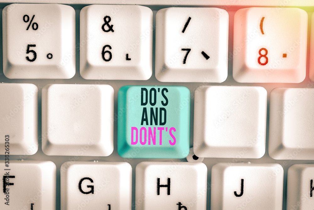 Conceptual hand writing showing Do S And Dont S. Concept meaning Rules or customs concerning some activity or actions Conceptual hand writing showing Do S And Dont S. Concept meaning Rules or customs concerning some activity or actions