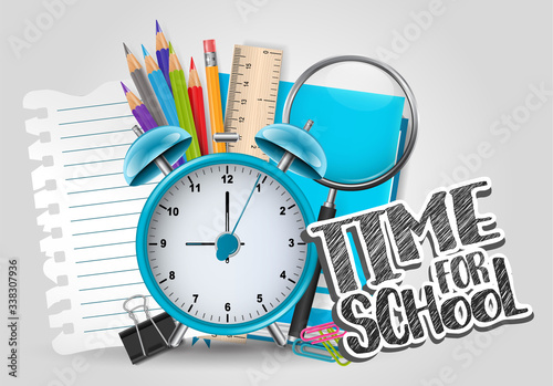 Time for school background with education supplies, alarm clock, and a piece of torn paper. Vector illustration.