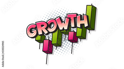 Growth chart and expression text on a Comic bubble with halftone. Vector illustration of a bright and dynamic cartoonish img in retro pop art style isolated on white background