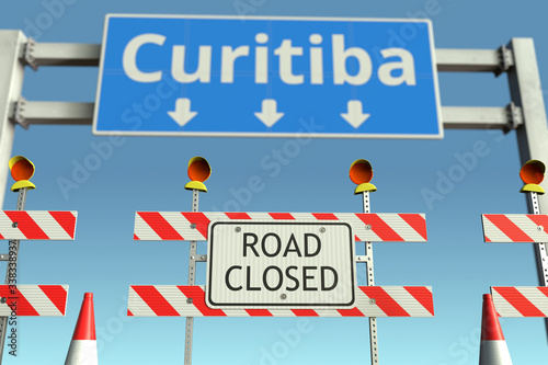 Roadblocks near Curitiba city traffic sign. Lockdown in Brazil conceptual 3D rendering © Alexey Novikov