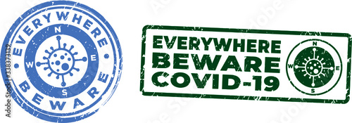 Everywhere beware covid-19 stamps, with concept compass Covid-19 virus global pandemic icon. Vector in grunge texture.