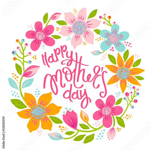 Vector template with floral frame and lettering. Happy mother's day greeting card. © Julia