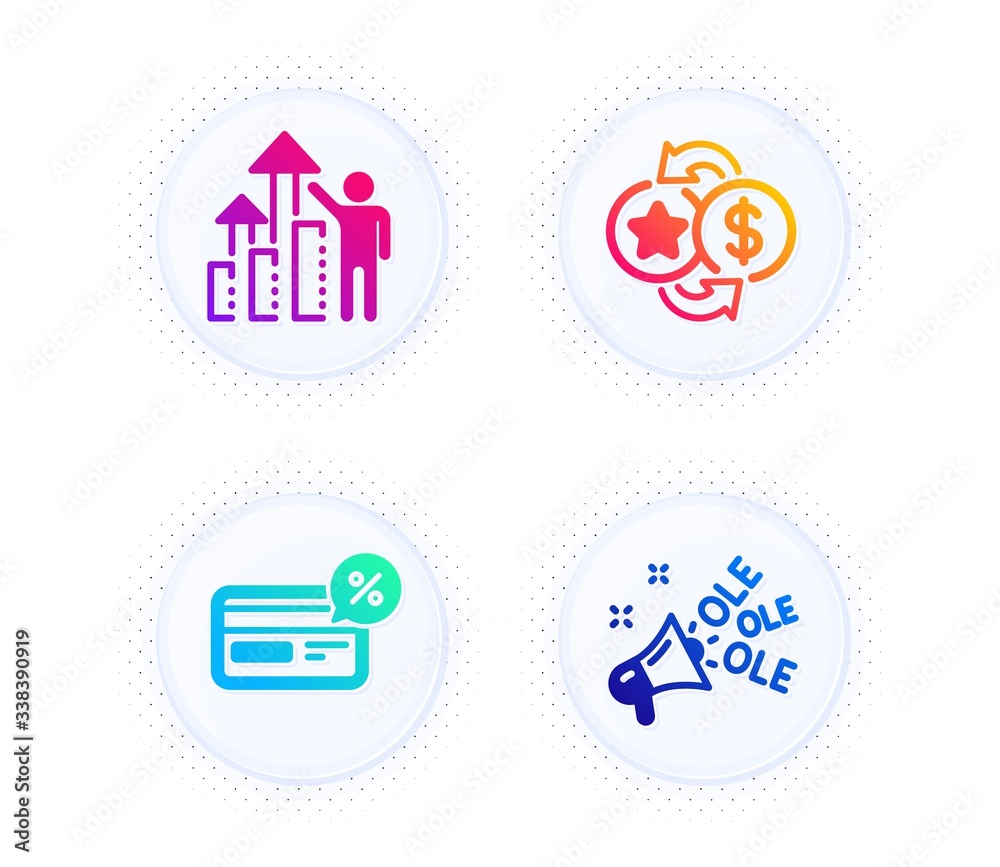 Loyalty points, Employee results and Cashback icons simple set. Button with halftone dots. Ole chant sign. Change dollar, Chart, Non-cash payment. Megaphone. Business set. Vector