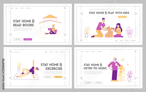 Stay Home Landing Page Template Set. Awareness Social Media Campaign and Coronavirus Prevention. People Characters Spend Happy Time Together during Covid 19 Quarantine. Linear Vector Illustration