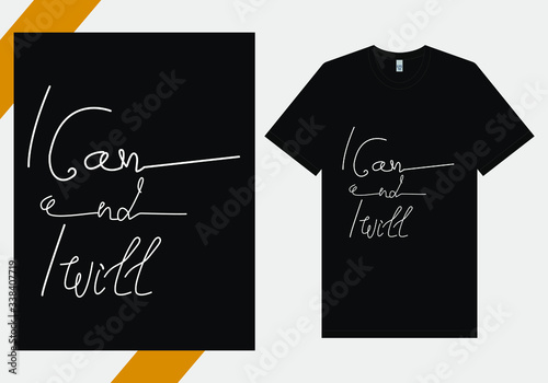 Hand Lettering Typography concept. Inspirational Quote. Prints on T-shirts. vector illustration