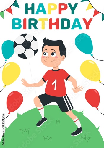 Happy birthday bright greeting card with boy vector illustration. Cheerful child kicking ball on soccer field flat style. Balloons and garland for decor. Fun time and celebration concept