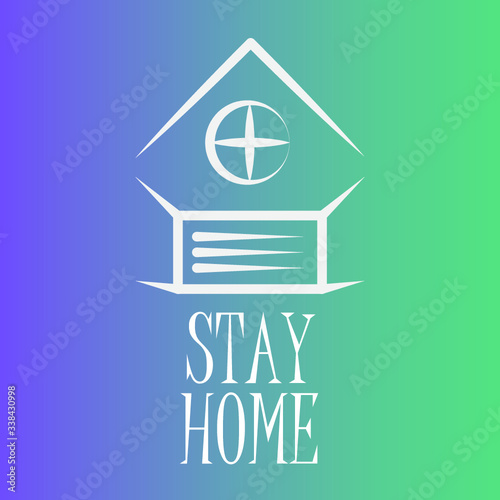 Sign stay home. Logo stay home. Epidemic. Virus.