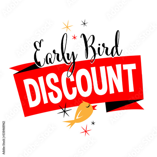 Early bird discount