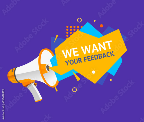 We Want Feedback Concept Ad Poster Card with Abstract Memphis Style Element. Vector