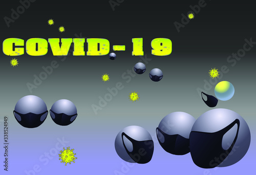 
Vector illustration of masked balls and inscription. Coronovirus concept.