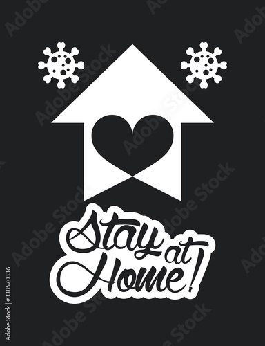 stay at home poster campaign with house and heart
