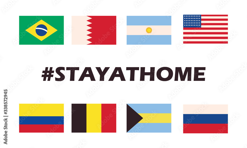 stay home design, world flags over white background