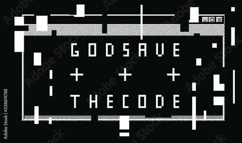 Cyberpunk style collage with glitch effect and text "God Save The Code". Creative print for t-shirt and apparel.