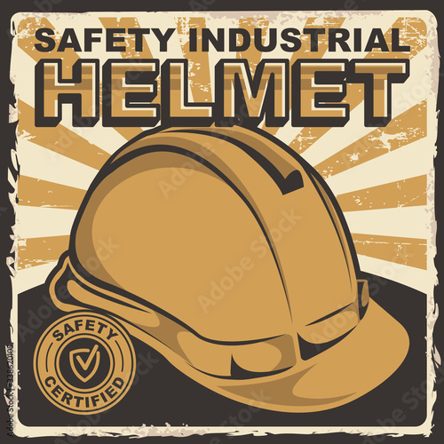 Safety Industrial Helmet Signage Poster Retro Rustic Vector
