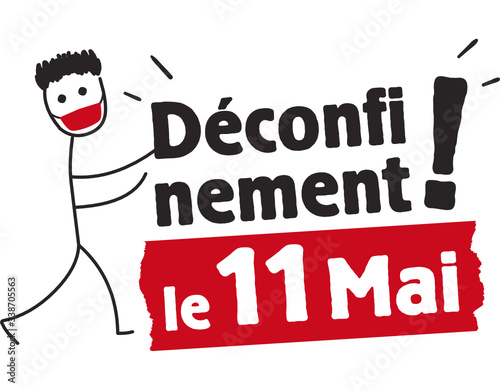 Déconfinement, le 11 mai