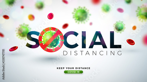 Social Distancing. Stop Coronavirus Design with Falling Covid-19 Virus Cell on Light Background. Vector 2019-ncov Corona Virus Outbreak Illustration. Stay Home, Stay Safe, Wash Hand and Distancing.
