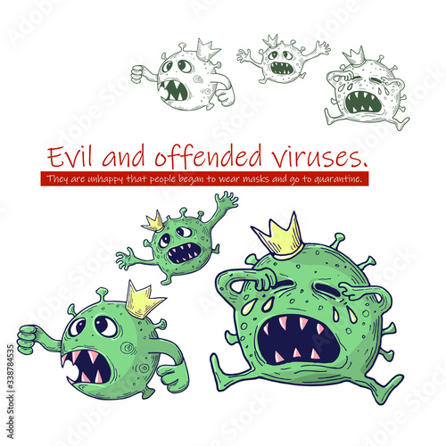 Vector image of a running virus bacteria with a crown on a white background and the inscription Evil and offended viruses. They unhappy that people began to wear masks and go to quarantine