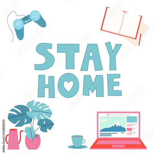 Lettering "Stay home" with images of things to do in home during the isolation.