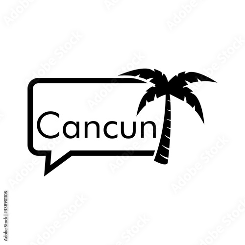 Destino de vacaciones. Logotipo con texto Cancun en globo de habla con palmera en color negro