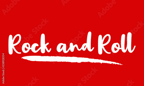 Rock and Roll Calligraphy Handwritten Lettering for posters, cards design, T-Shirts. on Red Background