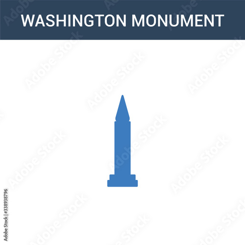 two colored Washington monument concept vector icon. 2 color Washington monument vector illustration. isolated blue and orange eps icon on white background.