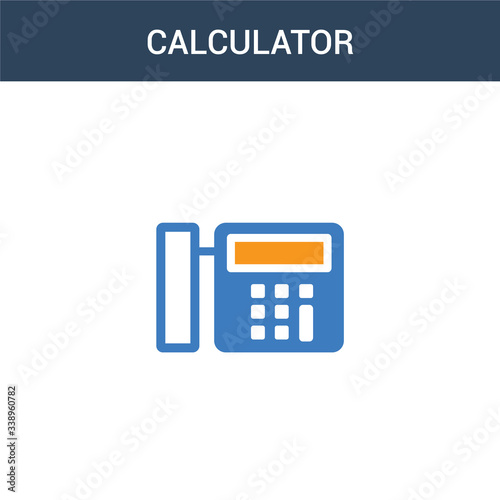 two colored Calculator concept vector icon. 2 color Calculator vector illustration. isolated blue and orange eps icon on white background.