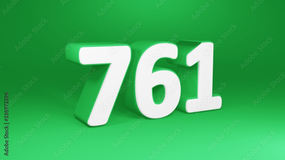 Number 761 in white on green background, isolated number 3d render Number 761 in white on green background, isolated number 3d render