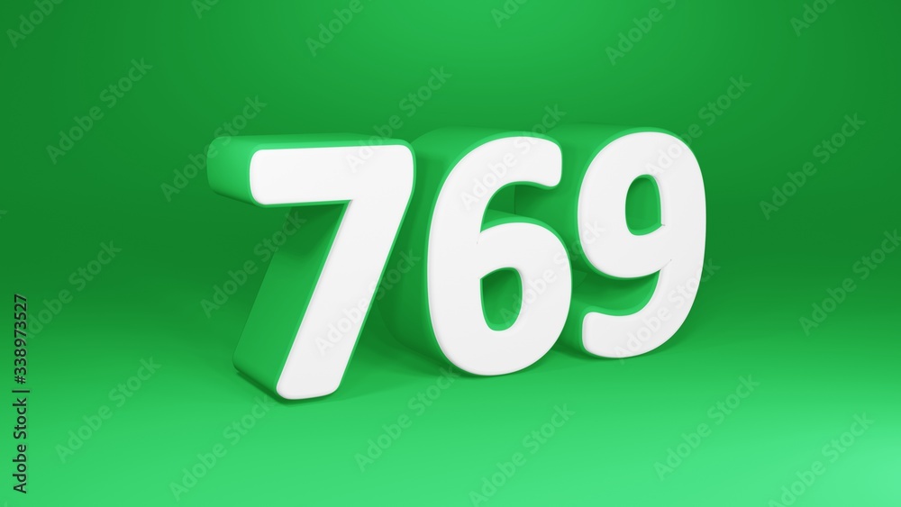 Number 769 in white on green background, isolated number 3d render Number 769 in white on green background, isolated number 3d render