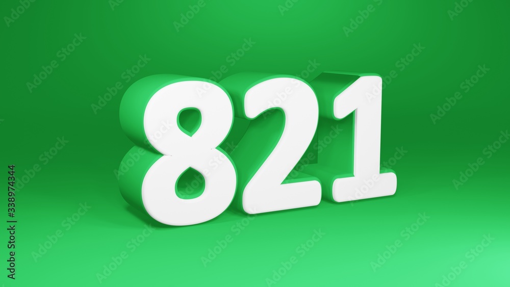 Number 821 in white on green background, isolated number 3d render Number 821 in white on green background, isolated number 3d render