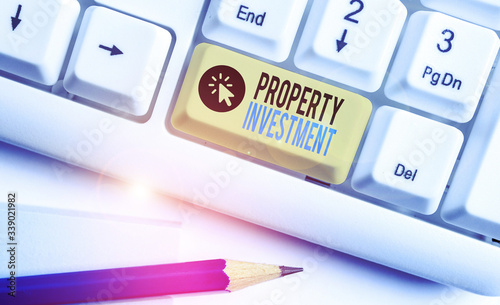 Text sign showing Property Investment. Business photo showcasing Asset purchased and held primarily for its future income photo