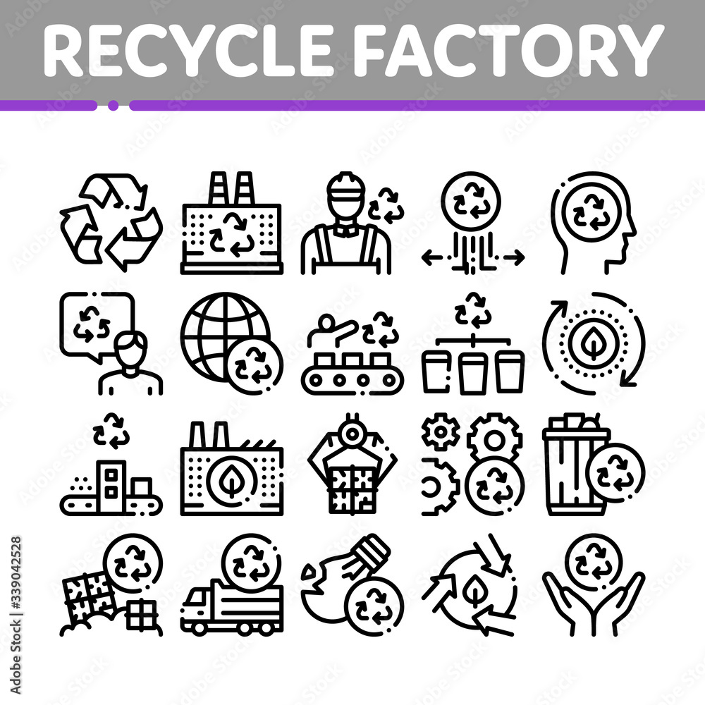 Recycle Factory Ecology Industry Icons Set Vector. Garbage Truck And Plant, Recycling Rubbish And Trash, Recycle Factory Collection Concept Linear Pictograms. Monochrome Contour Illustrations