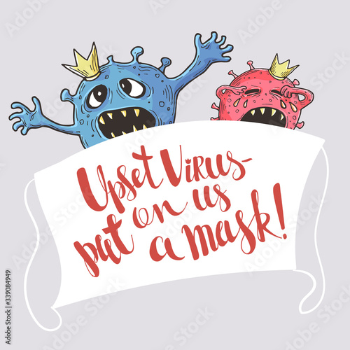 Vector image of two bacteria, one of which is panicking, and the other is crying a coronovirus in the crown with a medical mask with the inscription Upset virus - put on us a mask