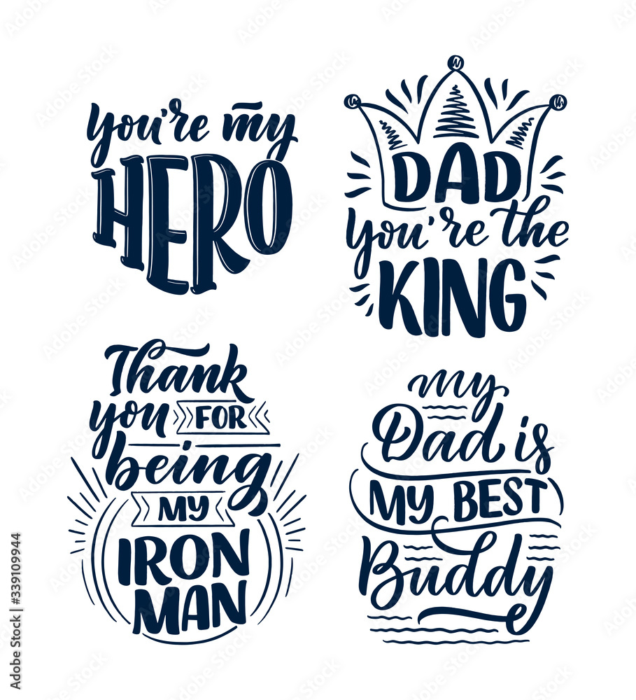 Set with lettering for Father's day greeting card, great design for any purposes. Typography poster. Vector illustration.