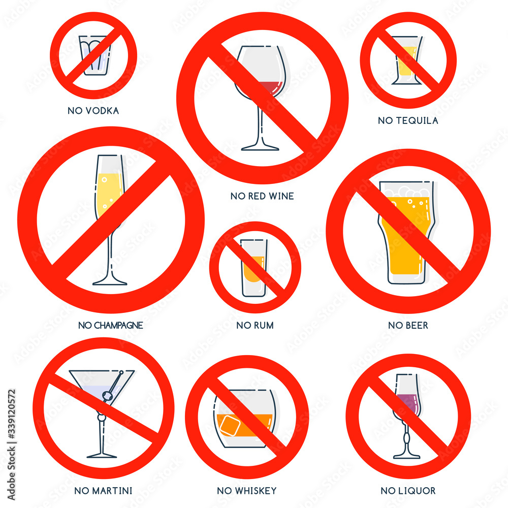 Prohibition alcohol. Sign no glassware vodka red wine champagne whiskey