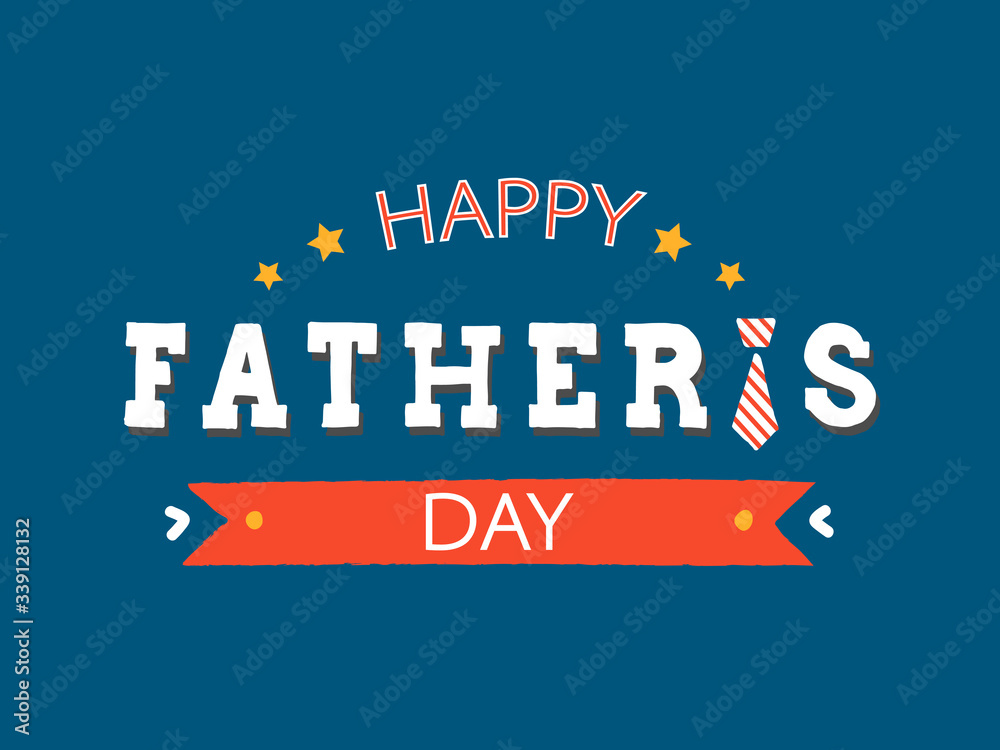 Happy Father’s day vector illustration. Festive hand drawn celebration quote. Fathers day lettering typography for poster, greeting card, invitation, banner, print, badge, sticker. Design template