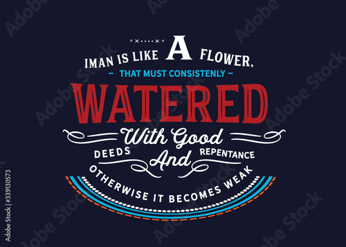 Faith is a Flower: Growing Belief with Good Deeds and Virtue