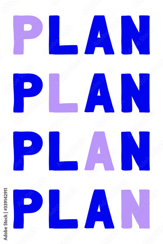 Plan Vector saying. White isolate